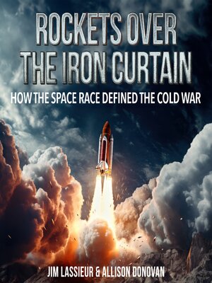 cover image of Rockets Over the Iron Curtain